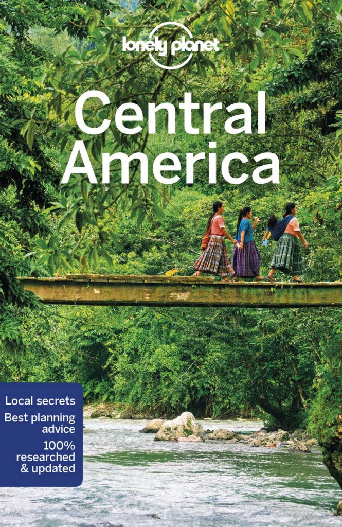 Lonely Planet Central America Travel Guide