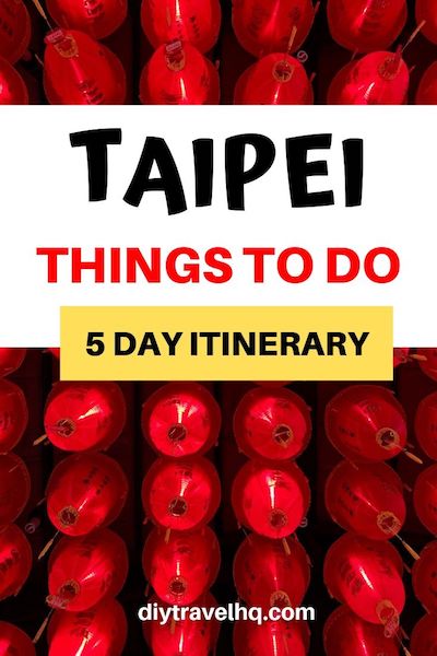 There are so many things to do in Taipei that you'll need 5 days to cover it all - check out our Taipei itinerary for a guide to the best things to do in Taipei, Taipei day trips, Taipei night markets, Elephant Mountain hiking and much more Taipei travel tips! #taipei #taipeitravel #taiwan #taiwantravel #diytravel
